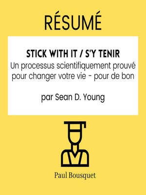cover image of RÉSUMÉ--Stick with It / S'y Tenir